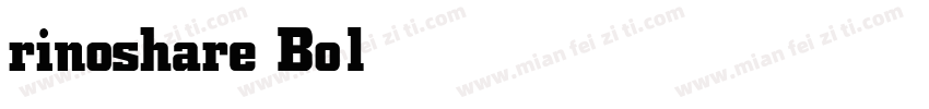 rinoshare Bold字体转换